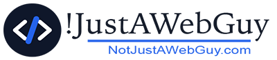 NotJustAWebGuy